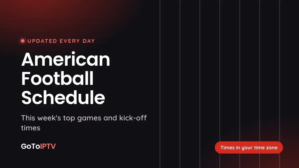 American football schedule with kick-off times this week