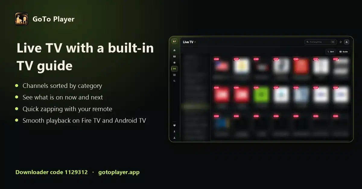 Free IPTV player with a built-in TV guide: GoTo Player live TV