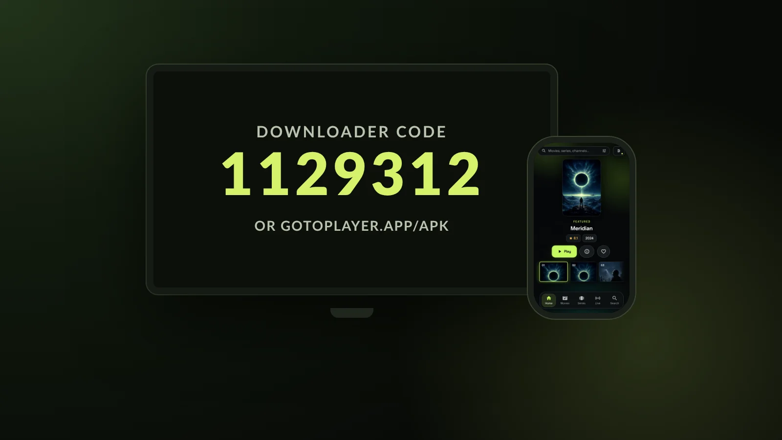GoTo Player, a free IPTV player for Android TV and Google TV: Downloader code 1129312 and the app on an Android phone (demo library)
