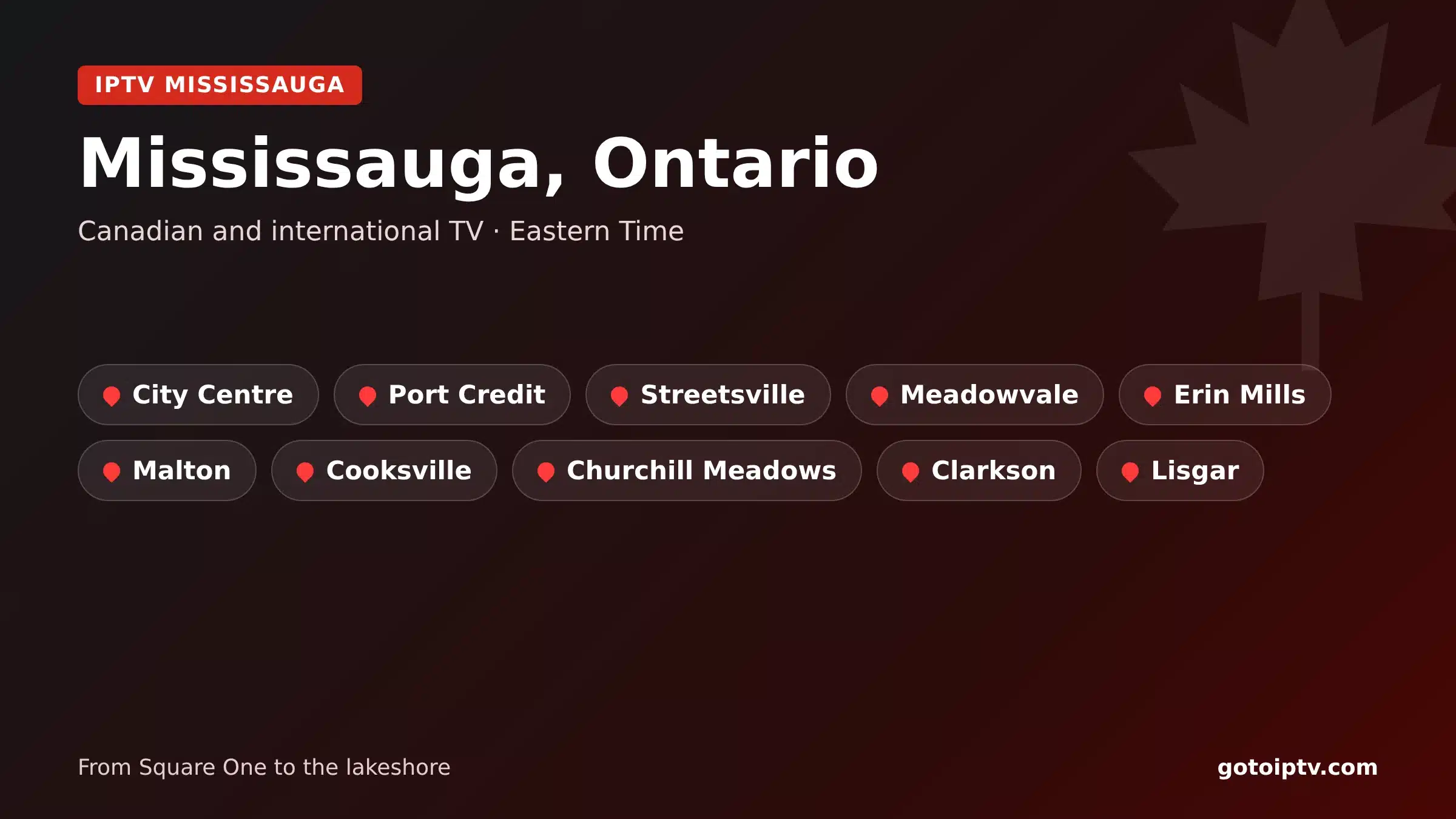 IPTV Mississauga guide: Mississauga, Ontario