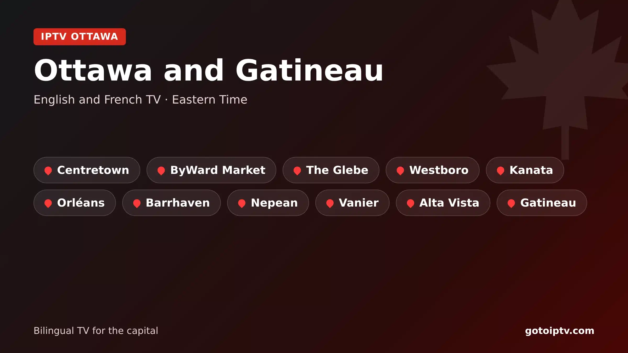 IPTV Ottawa guide: Ottawa and Gatineau
