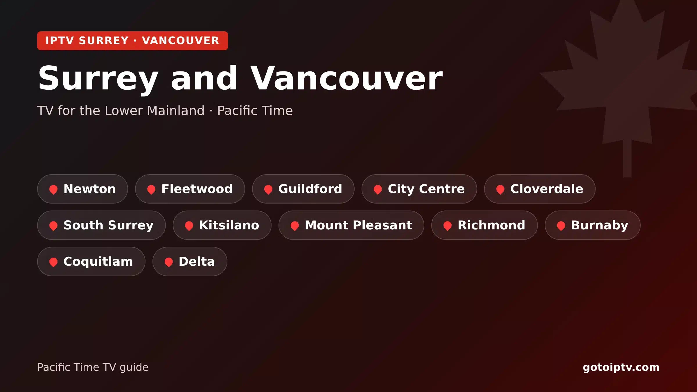 IPTV Surrey and Vancouver guide: Surrey and Vancouver